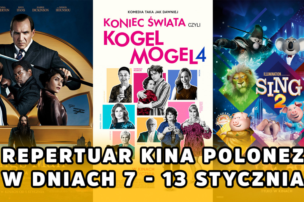 Repertuar kina POLONEZ w Skierniewicach w dniach 7-13 stycznia