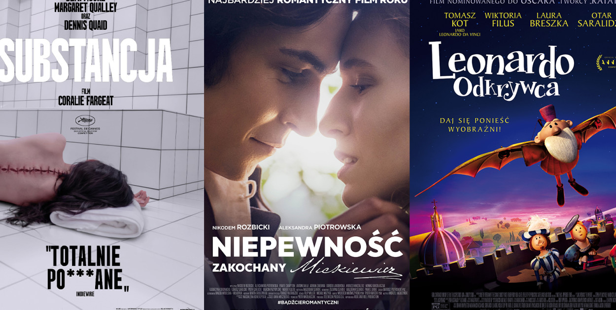 Najciekawsze premiery w Kinie POLONEZ w Skierniewicach w dniach 20-26 września 2024: Na ekranach pojawią się takie hity jak "Substancja" – szokujący horror z Demi Moore i Margaret Qualley, romantyczna opowieść o Mickiewiczu pt. "Niepewność. Zakochany Mickiewicz" oraz animowana przygoda "Leonardo Odkrywca" od twórcy "Ratatuja". Sprawdź repertuar i zobacz, co czeka na Ciebie w kinie!