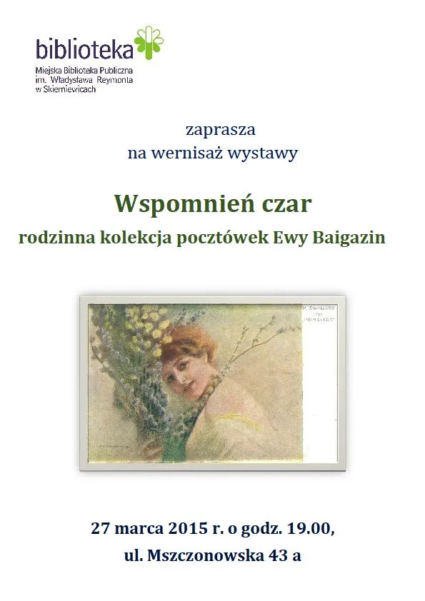 "Wspomnień czar" - rodzinna kolekcja pocztówek Ewy Baigazin 2 wspomnien czar rodzinna kolekcja pocztowek ewy baigazin plakat