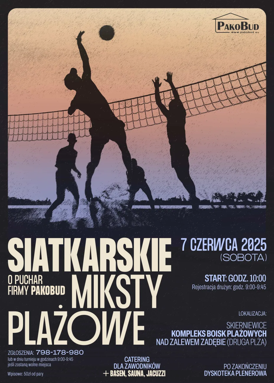 Plakat turnieju siatkówki plażowej mikstów o Puchar firmy Pakobud, który odbędzie się 7 czerwca 2025 nad Zalewem Zadębie w Skierniewicach. Siluety siatkarzy na tle zachodu słońca.