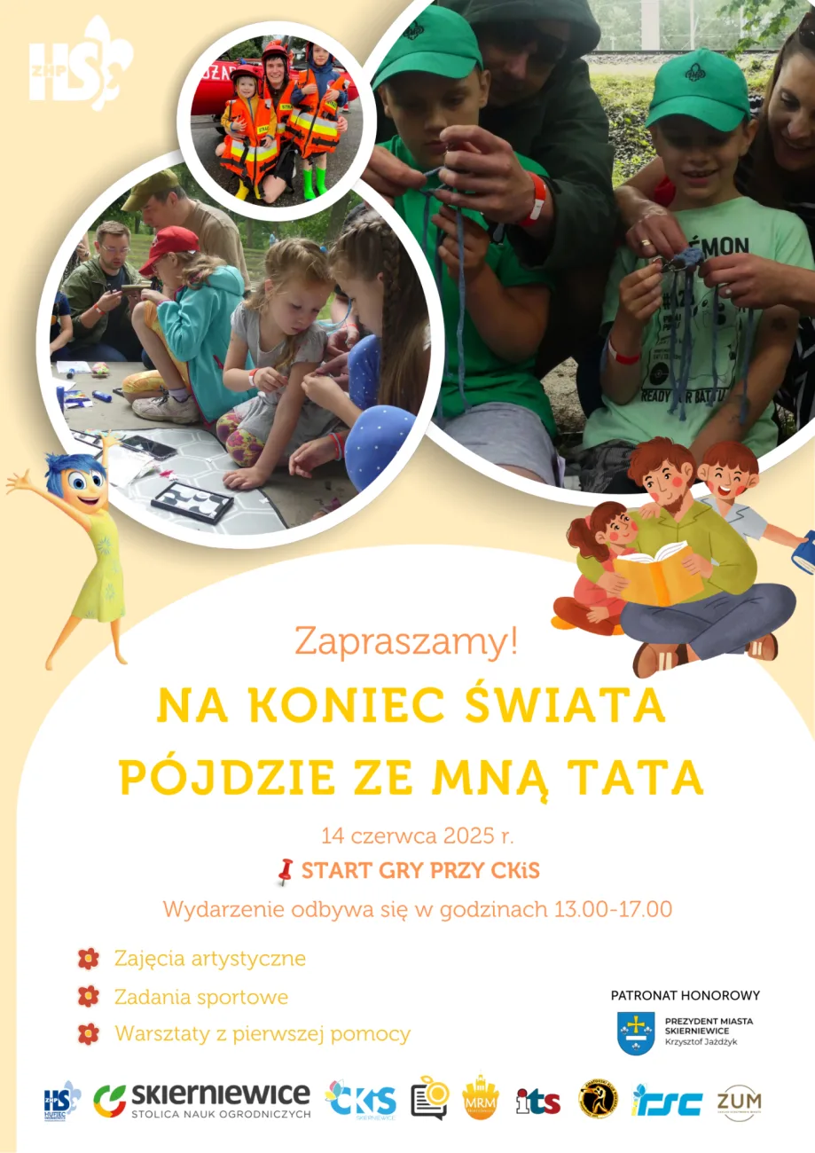 Plakat promujący grę miejską „Na koniec świata pójdzie ze mną tata” organizowaną przez harcerzy ZHP Skierniewice, 14 czerwca 2025.