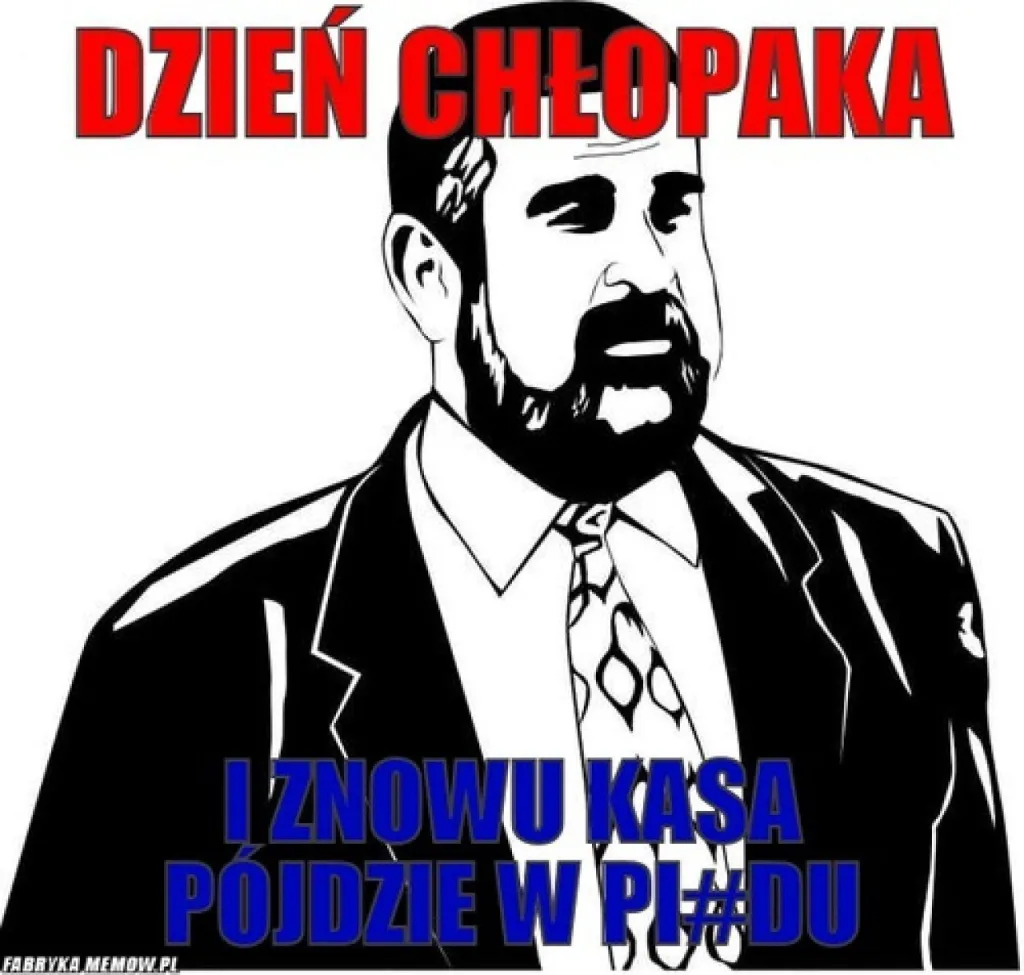 oto smieszne memy na dzien chlopaka 2025 033