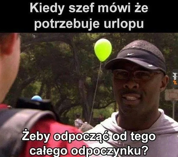 Dzień Szefa 2025: Zobacz najlepsze MEMY o tych, którzy trzymają ster w firmie! 37 dzien szefa 2025 zobacz najlepsze memy 018