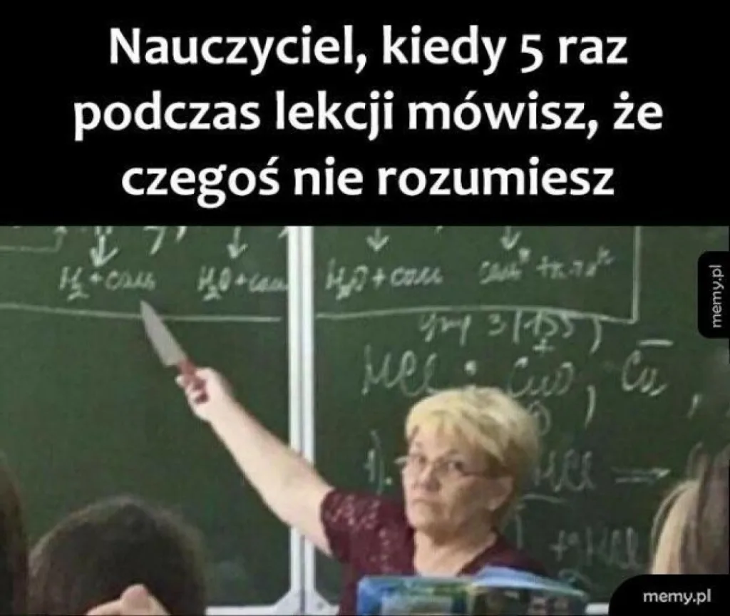 Memy na Dzień Nauczyciela: Przegląd najśmieszniejszych obrazków o pedagogach i kalendarium święta 33 memy na dzien nauczyciela 036